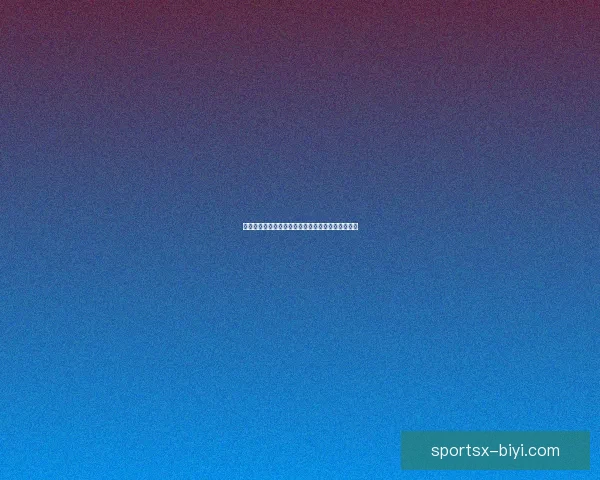 世界杯精彩对决竞猜挑战精准预测比分赢取丰厚奖励